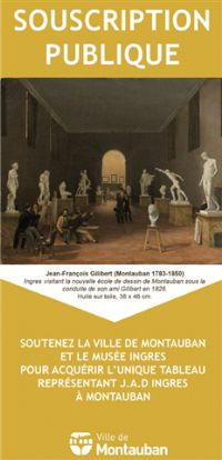 Appel à souscription publique pour l’unique tableau représentant Ingres. Publié le 19/10/12. Montauban